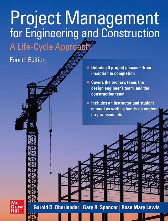 Project Management for Engineering and Construction: A Life-Cycle Approach, Fourth Edition