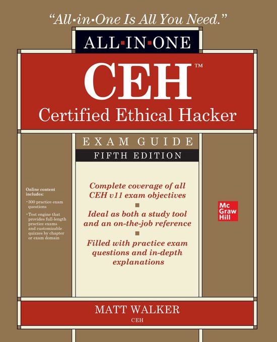 CEH Certified Ethical Hacker All-in-One Exam Guide, Fifth Edition