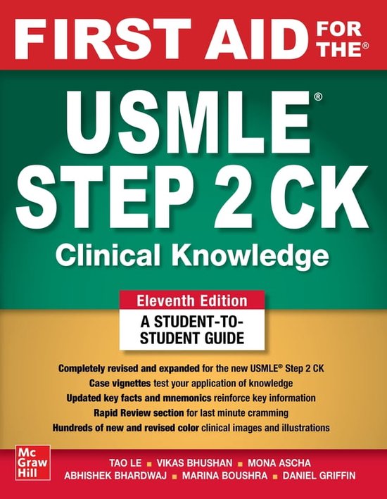 First Aid for the USMLE Step 2 CK, Eleventh Edition