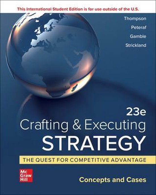 ISE Crafting & Executing Strategy: The Quest for Competitive Advantage: Concepts and Cases