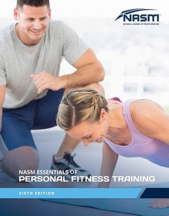 NASM Essentials Of Personal Fitness Training