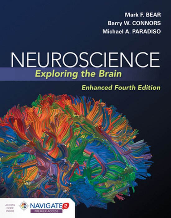 Neuroscience Exploring The Brain, Enhanced Edition