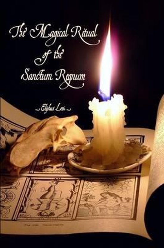 The Magical Ritual of The Sanctum Regnum