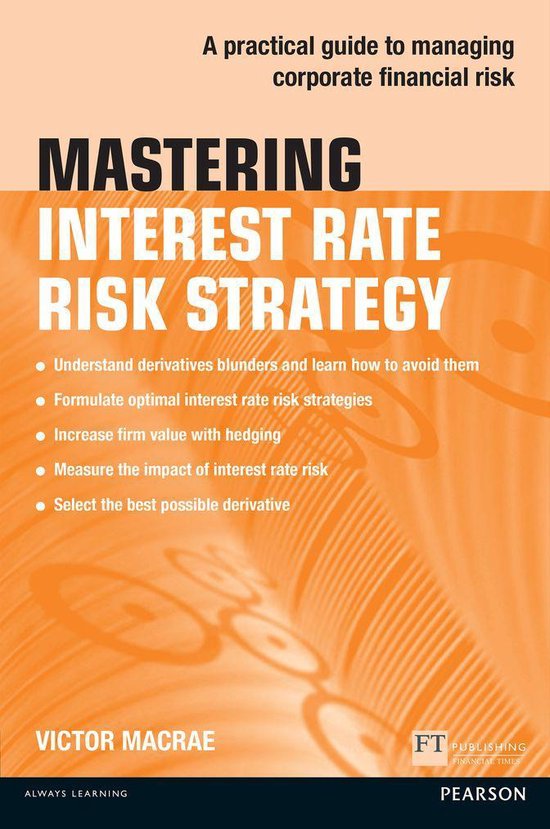 Mastering Interest Rate Risk Strategy