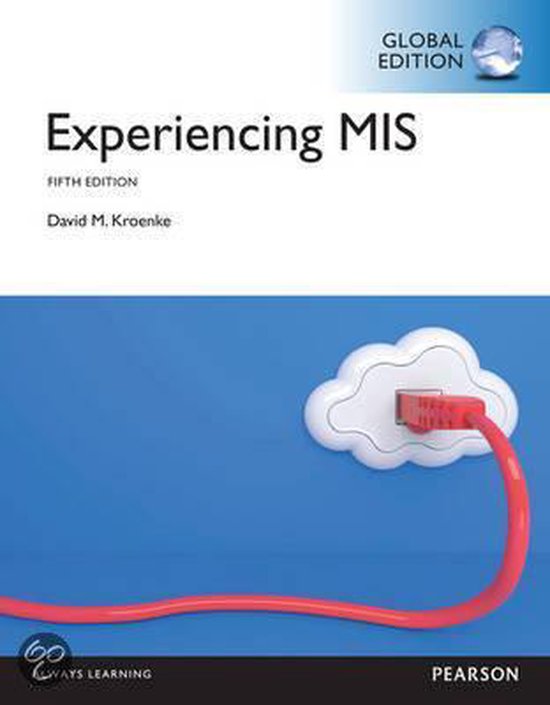 Experiencing Mis, Global Edition