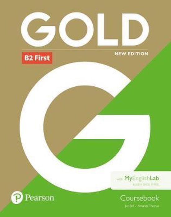 Gold B2 First New Edition Coursebook and MyEnglishLab Pack