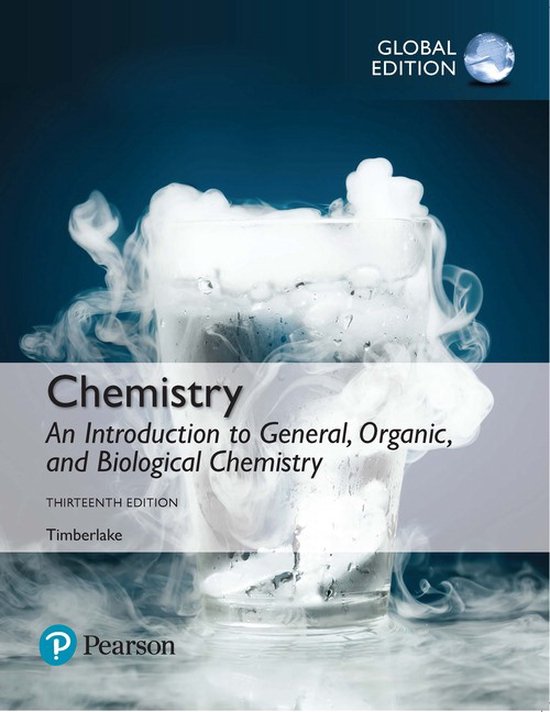 Chemistry: An Introduction to General, Organic, and Biological Chemistry, Global Edition