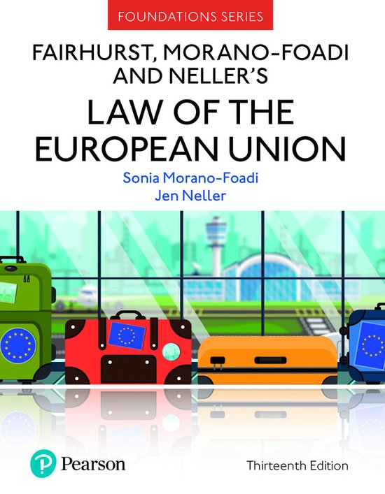 Foundation Studies in Law Series- Fairhurst, Morano-Foadi and Neller's Law of the European Union