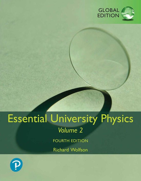 Essential University Physics, Volume 2, Global Edition