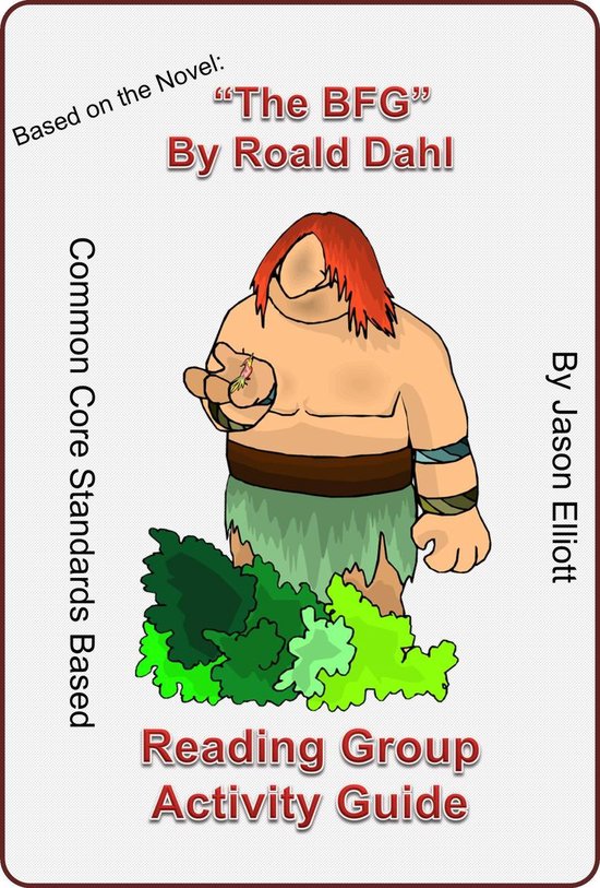 Reading Group Guides 19 - The BFG By Roald Dahl Reading Group Activity Guide