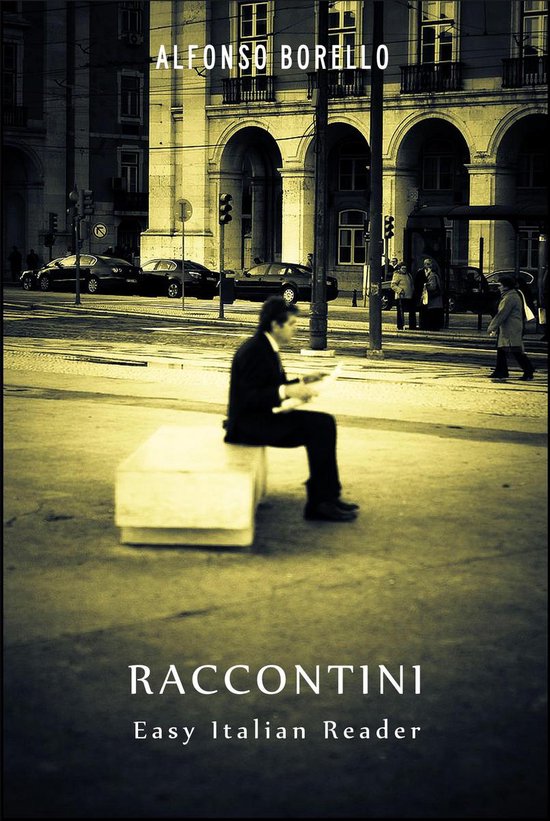 Easy Italian Reader 6 - Raccontini: Easy Italian Reader