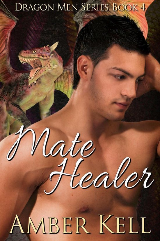 Dragon Men 4 - Mate Healer