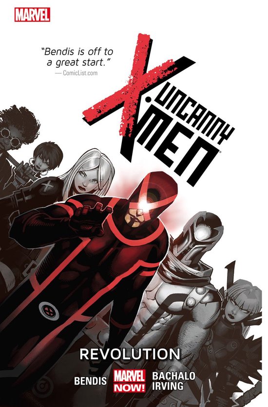 Uncanny X-Men Vol. 1: Revolution