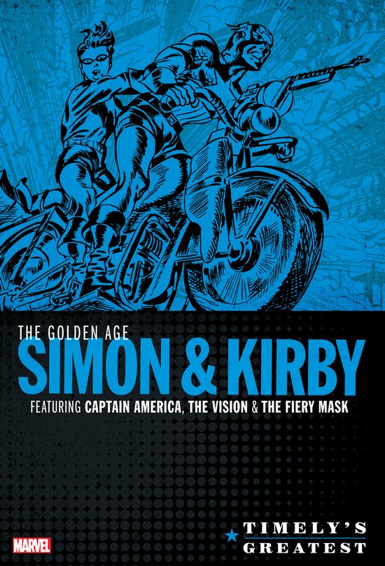 Timely's Greatest: The Golden Age Simon & Kirby Omnibus