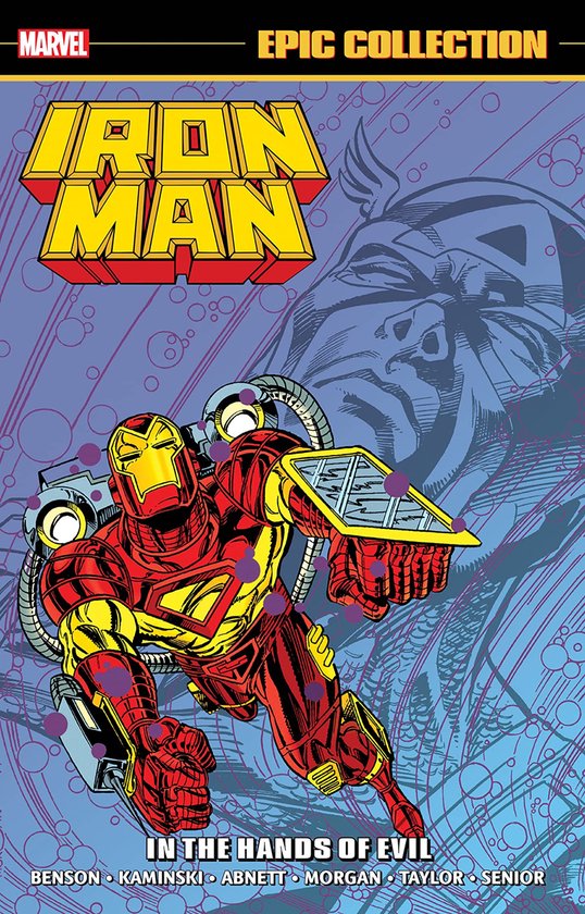 Iron Man Epic Collection: In The Hands of Evil