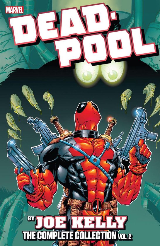 Deadpool By Joe Kelly