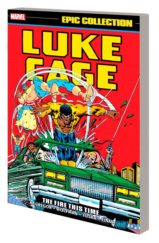 Luke Cage Epic Collection: The Fire This Time