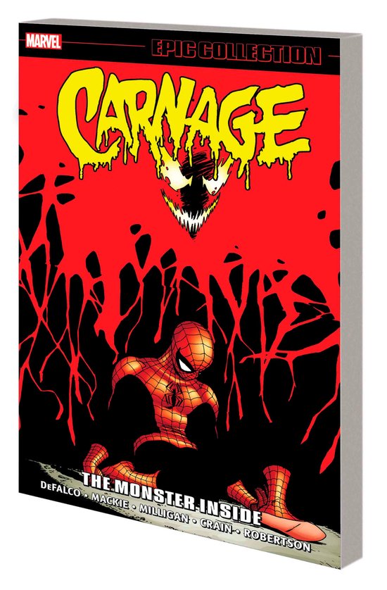 Carnage Epic Collection: The Monster Inside