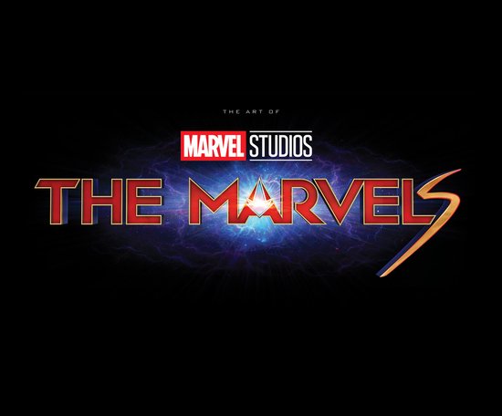 Marvel Studios' The Marvels: The Art of The Movie