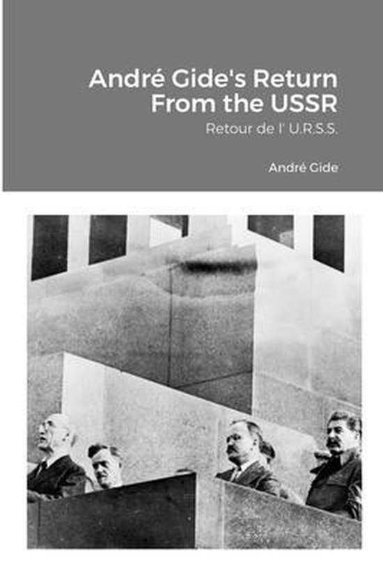 Andr Gide's Return From the USSR