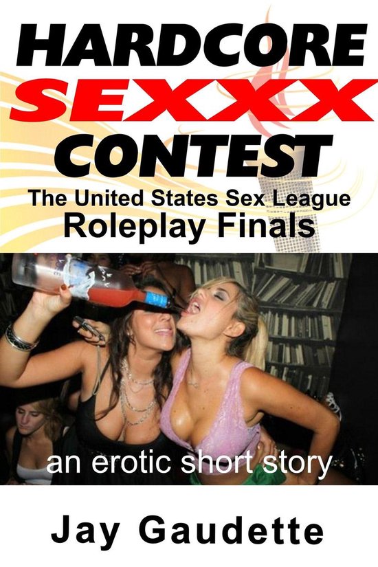 HARDCORE SEXXX CONTEST: The United States Sex League Roleplay Finals