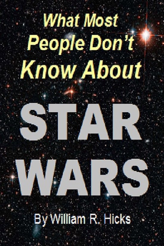 What Most People Don't Know... - What Most People Don't Know About Star Wars