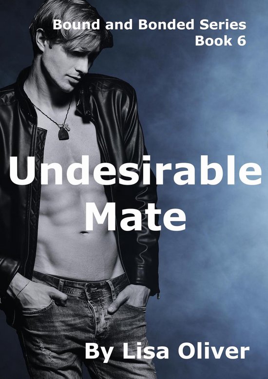 Undesirable Mate