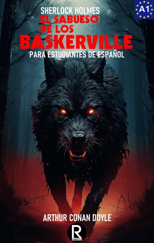 Read in Spanish 1 - El sabueso de los Baskerville para estudiantes de español. Libro de lectura Nivel A1. Principiantes