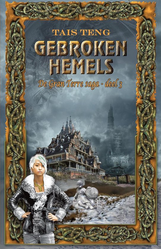 Gran Terre saga - Gebroken Hemels