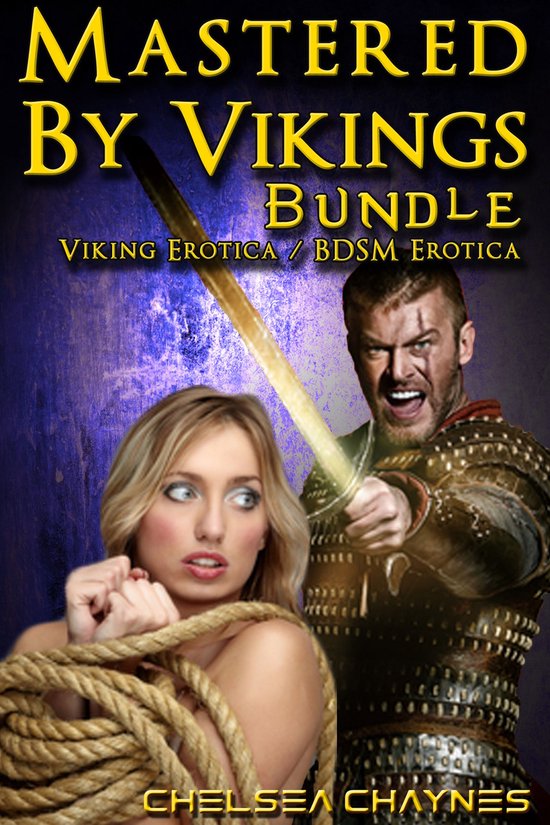 Mastered By Vikings - Mastered By Vikings - Bundle (Viking Erotica / BDSM Erotica)