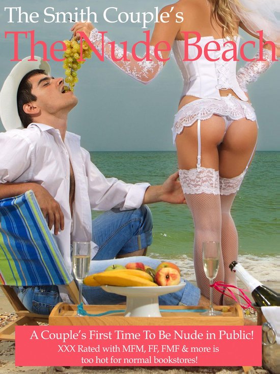 The Nude Beach; A Couple’s First Time Nude in Public