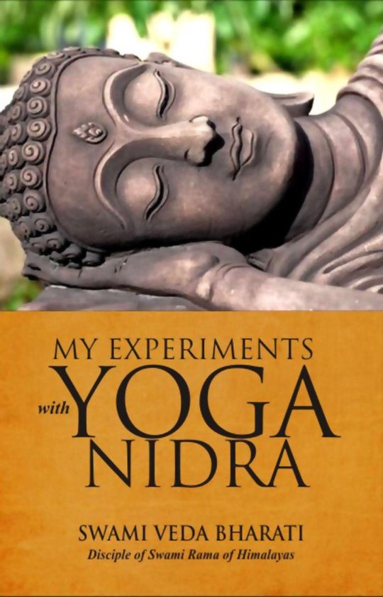 My Experiments With Yoga Nidra