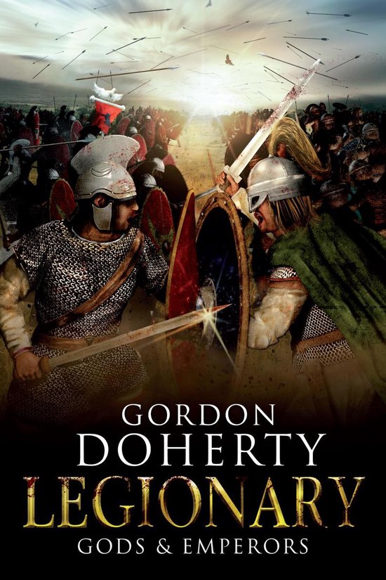 Legionary - Legionary: Gods & Emperors (Legionary 5)