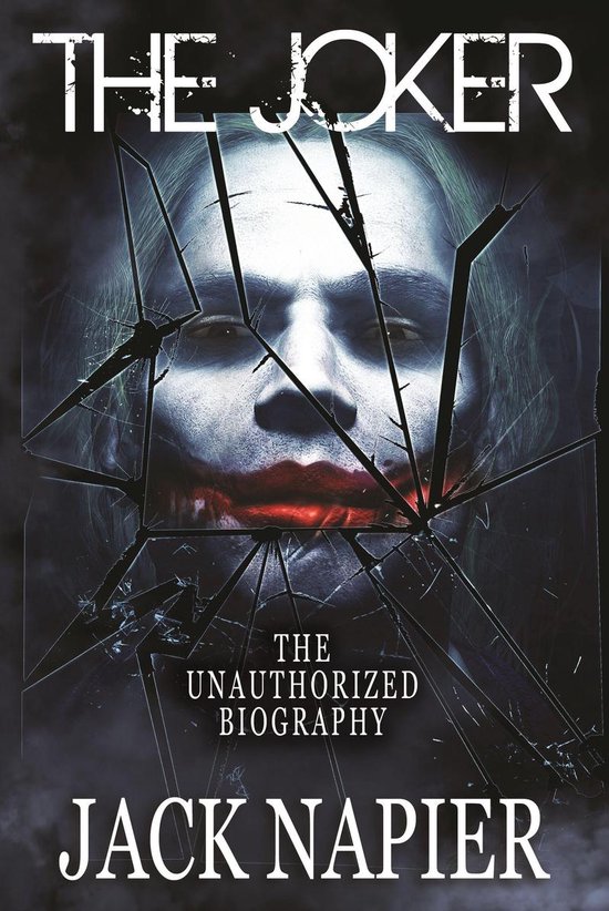 The Joker: Unauthorized