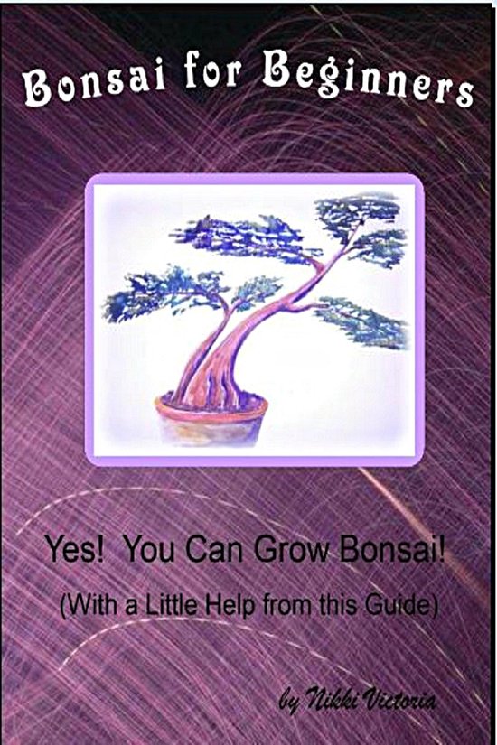 Bonsai for Beginners