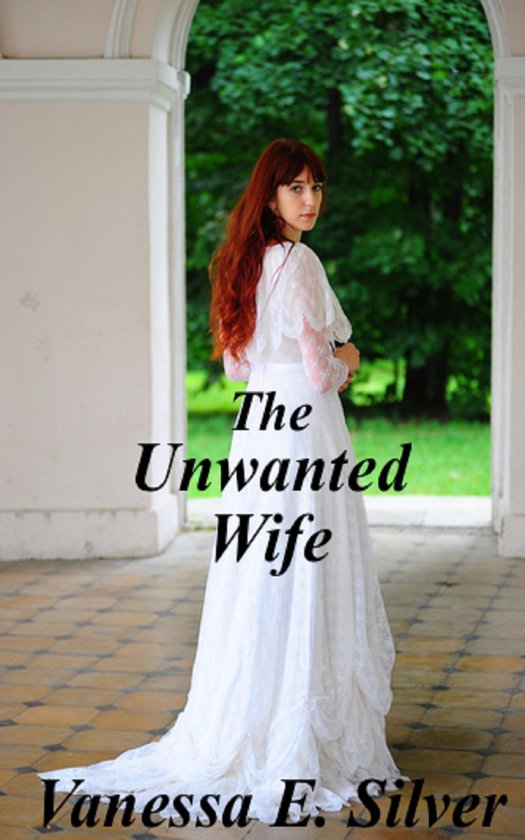 The Unwanted Wife