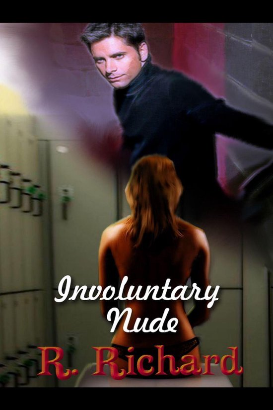 Involuntary Nude