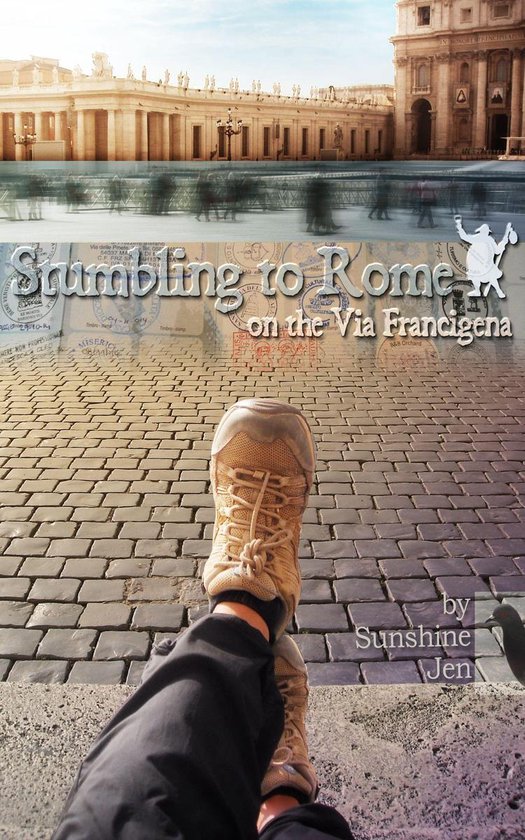 Stumbling to Rome on the Via Francigena