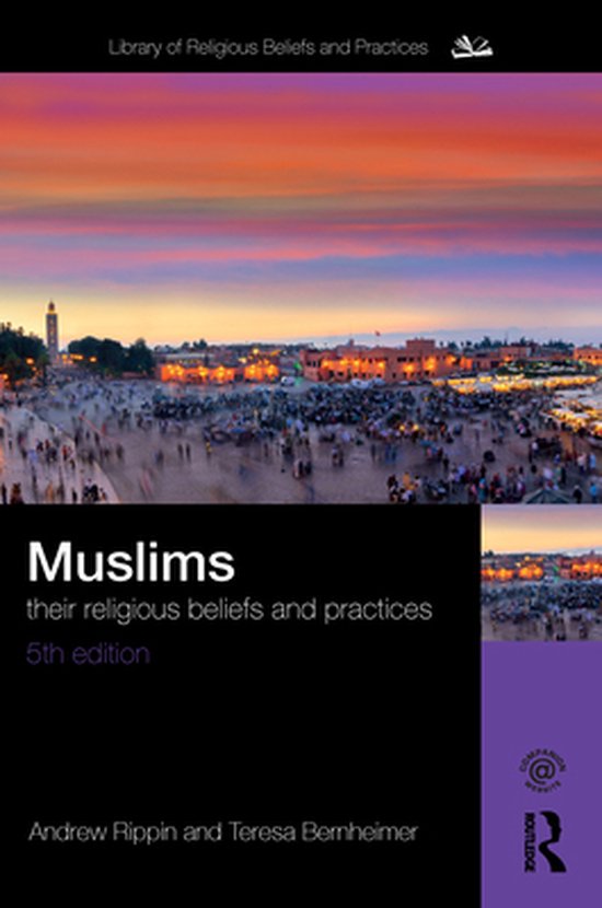 The Library of Religious Beliefs and Practices - Muslims