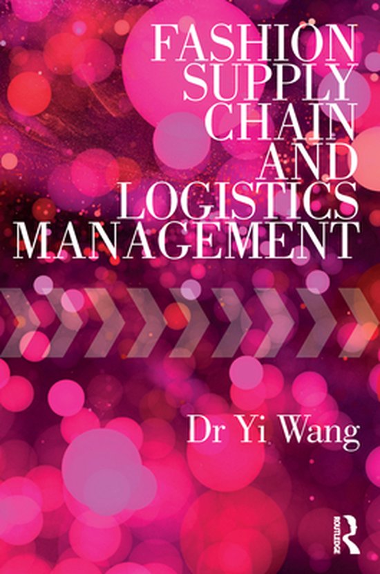 Fashion Supply Chain and Logistics Management