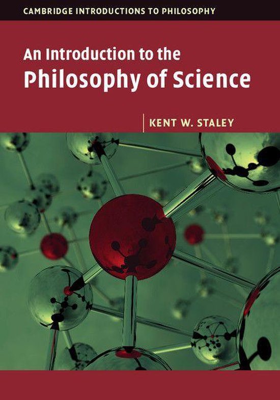 Cambridge Introductions to Philosophy - An Introduction to the Philosophy of Science