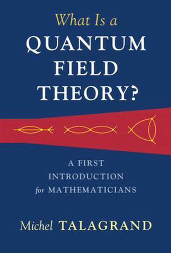 What Is a Quantum Field Theory?