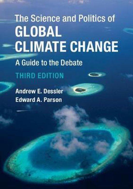 The Science and Politics of Global Climate Change A Guide to the Debate