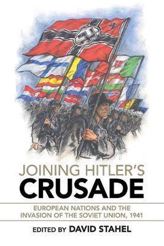 Joining Hitler's Crusade