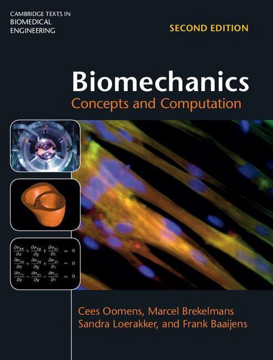 Cambridge Texts in Biomedical Engineering - Biomechanics