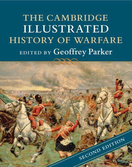 Cambridge Illustrated Histories - The Cambridge Illustrated History of Warfare