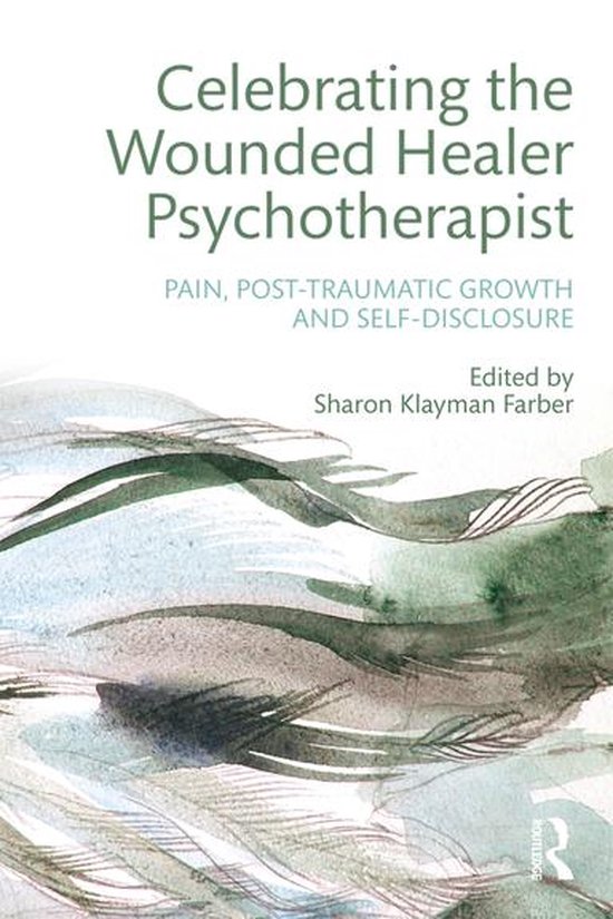 Celebrating the Wounded Healer Psychotherapist