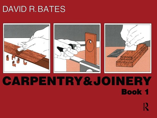 Carpentry and Joinery Book 1