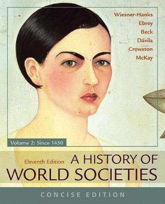 A History of World Societies, Concise, Volume 2