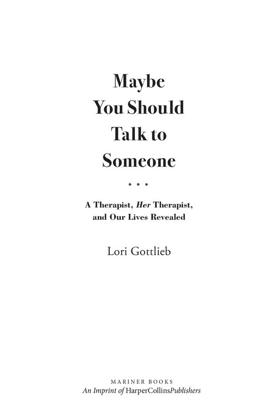 Maybe You Should Talk to Someone